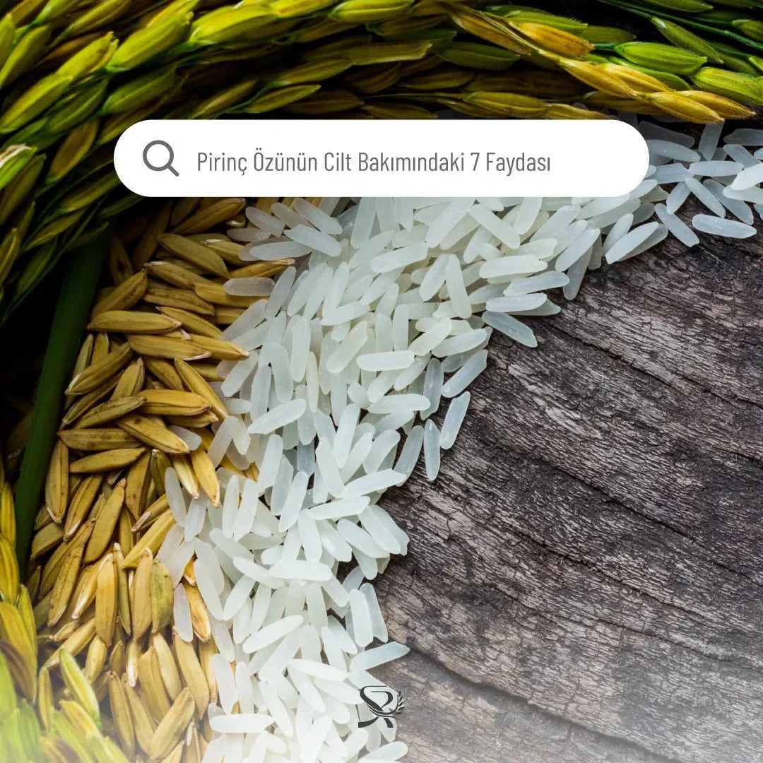 Pirinç Özlü Cilt Bakımın 7 Etkili Faydası
